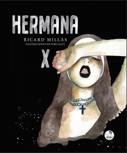 Hermana X par Ricard Mills