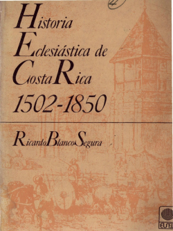 Historia Eclesistica de Costa Rica par Ricardo Blanco Segura