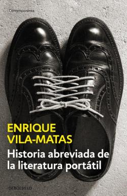 Historia abreviada de la literatura porttil par Enrique Vila Matas