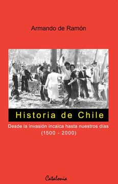 Historia de Chile par Armando De Ramn