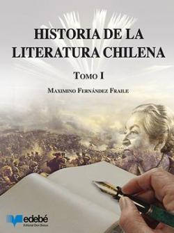 Historia de la literatura chilena par  Maximino Fernndez Fraile