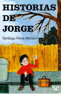 Historias de Jorge par Santiago Prez Minnocci