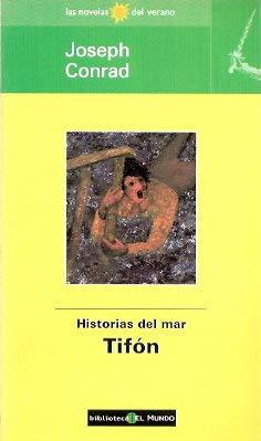 Historias del mar. Tifn par Joseph Conrad