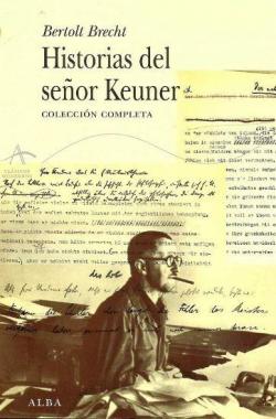 Historias del seor Keuner par Bertolt Brecht