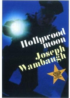 Hollywood moon par Joseph Wanbaugh