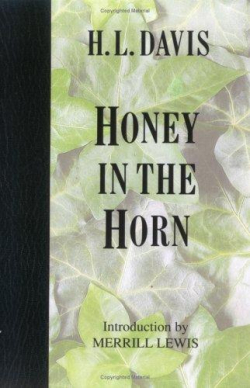 Honey in the Horn par Harold L. Davis