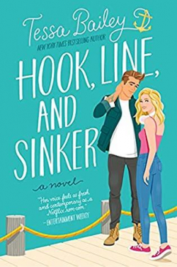 Hook, Line, and Sinker par Tessa Bailey
