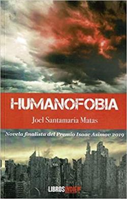 Humanofobia par Joel Santamara Matas