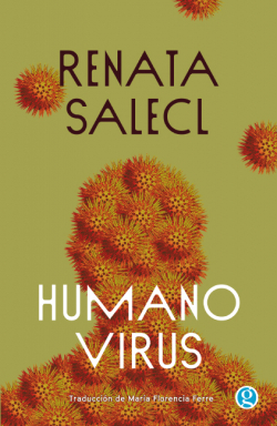 Humanovirus par Renata Salecl