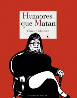 Humores que matan par  Chumy Chúmez [Fernández] Martín