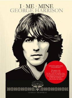 I  ME  MINE: Letras y memorias par George Harrison
