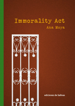 Immorality Act par Ana Moya