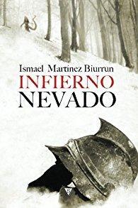 Infierno nevado par Ismael Martínez Biurrun