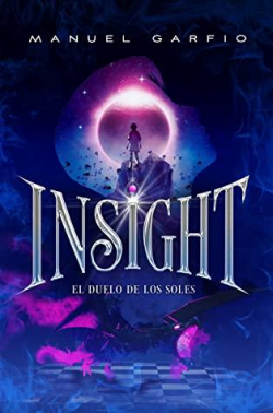 Insight: El duelo de los Soles par Manuel Garfio