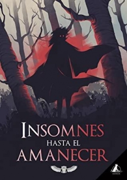 Insomnes hasta el Amanecer par Alba Martn Carmona