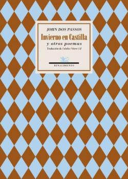 Invierno en Castilla y otros poemas par Dos Passos