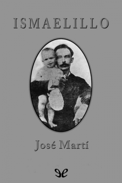 Ismaelillo par José Martí