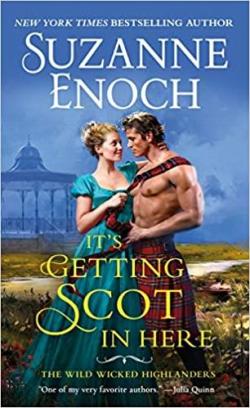 It's Getting Scot in Here par Suzanne Enoch