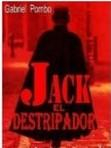 Jack el Destripador par Gabriel Antonio Pombo