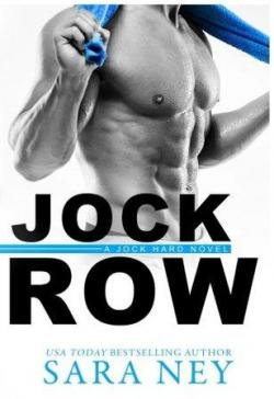 Jock Row par Sara Ney