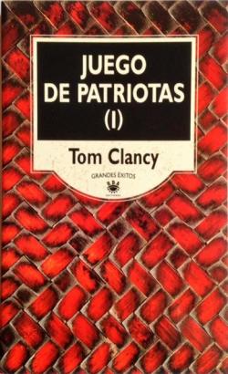 Juego de patriotas (I) par Tom Clancy