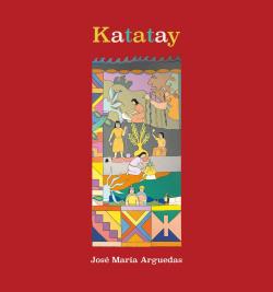 Katatay/Temblar par José María Arguedas