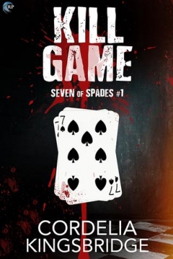 Kill Game (Seven of Spades #1) par Cordelia Kingsbridge