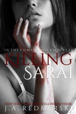 Killing Sarai (In the Company of Killers #1) par J. A Redmerski