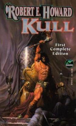 Kull (First Complete Edition) par  Robert E. Howard