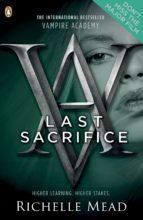 Last Sacrifice par Richelle Mead