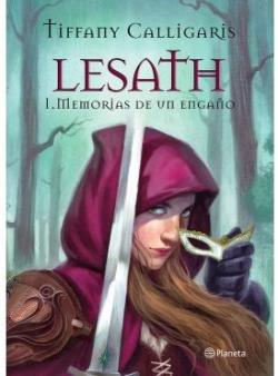LESATH I. MEMORIAS DE UN ENGAÑO par Tiffany Calligaris