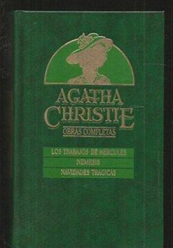 LOS TRABAJOS DE HERCULES - NEMESIS - NAVIDADES TRAGICAS par Agatha Christie