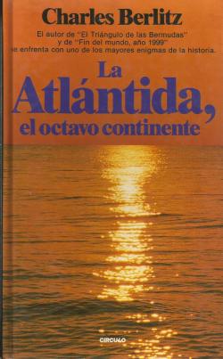 La Atlntida, el octavo continente par Charles Berlitz