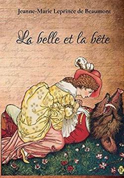 La Belle et la bête par Jeanne-Marie Leprince