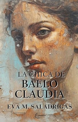La Chica de Baelo Claudia par Eva M. Saladrigas