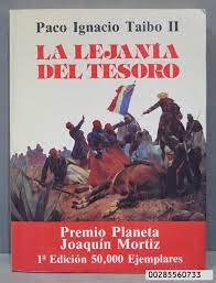La Lejania del Tesoro par Paco Ignacio Taibo II 
