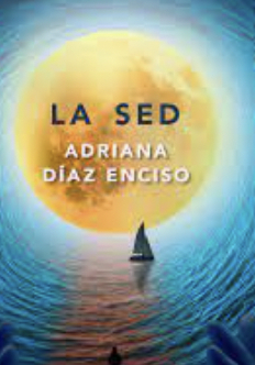La Sed par Adriana Daz Eliso