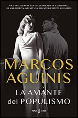 La amante del populismo par Marcos Aguinis