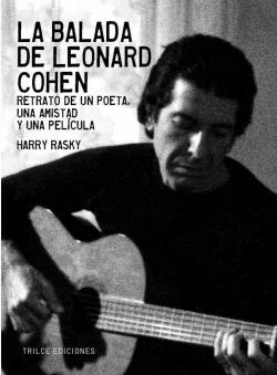 La balada de Leonard Cohen par Harry Rasky
