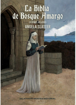 La biblia de Bosque Amargo par Angela Slatter