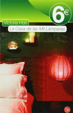 La casa de las mil lmparas par Victoria Holt