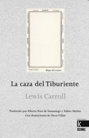 La caza del tiburiente par Lewis Carroll