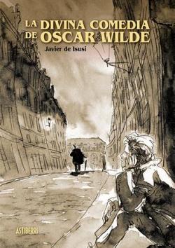 La divina comedia de Oscar Wilde par de Isusi