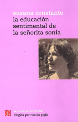 La educacin sentimental de la seorita Sonia par Susana Constante