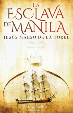 La esclava de Manila par Jess Maeso de la Torre