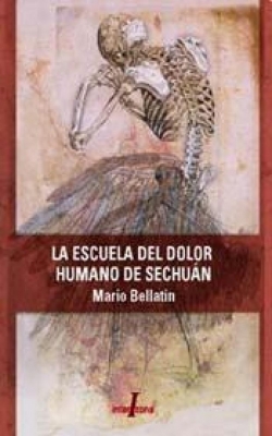 La escuela del dolor humano de Sechuan par Mario Bellatin