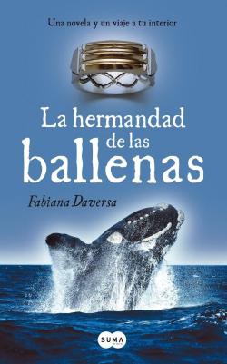 La hermandad de las ballenas par Fabiana Daversa