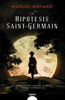 La hiptesis Saint-Germain par Manuel Moyano