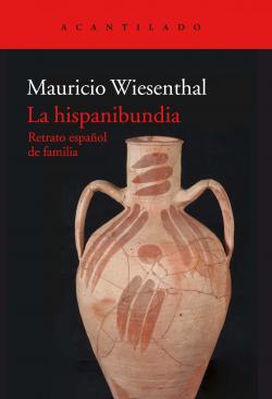 La hispanibundia par Mauricio Wiesenthal