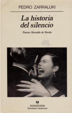 La historia del silencio par Pedro Zarraluki